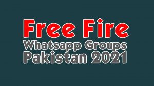 Free Fire Whatsapp Groups Pakistan