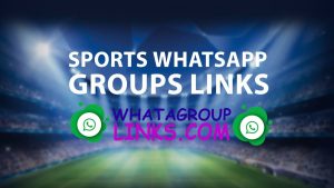 300+ Active Sports WhatsApp Group Links