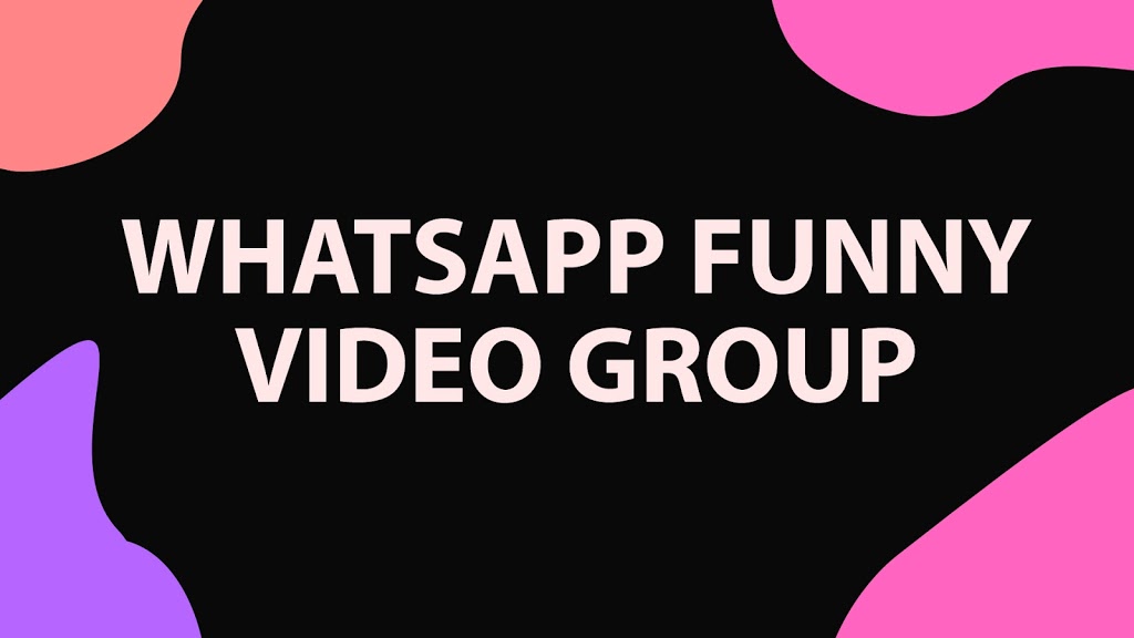 300+ active WhatsApp funny video group links