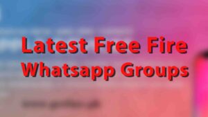 Free Fire Whatsapp Group Links