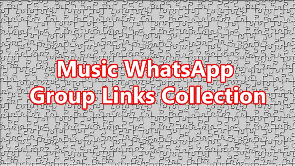 Music WhatsApp Group Links Collection