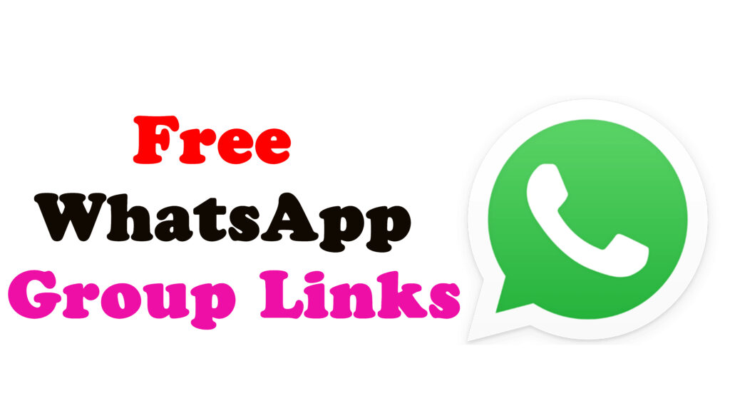 Free WhatsApp Group Links
