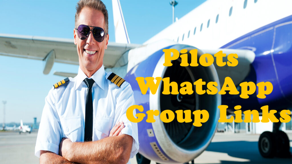 Pilots WhatsApp Group Links